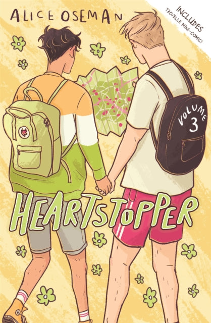 Heartstopper Volume 3 : Fall in love with the phenomenal LGBTQ+ graphic novel series
